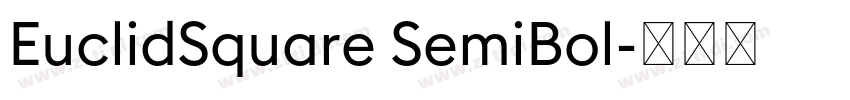 EuclidSquare SemiBol字体转换